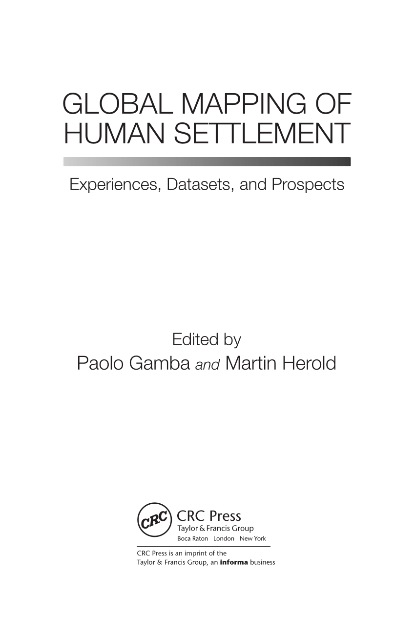 Pdf Global Mapping Of Human Settlement Experiences Datasets And Prospects