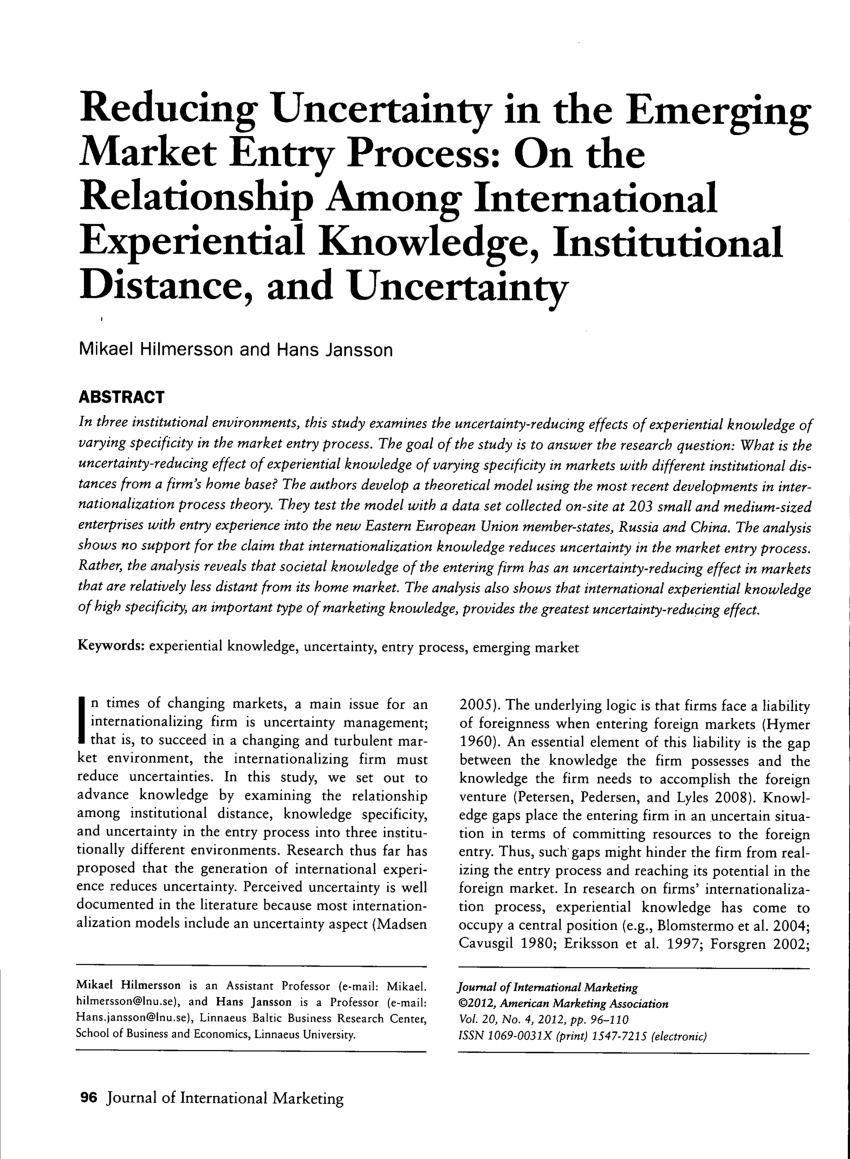 Pdf Reducing Uncertainty In The Emerging Market Entry Process On The Relationship Among International Experiential Knowledge Institutional Distance And Uncertainty