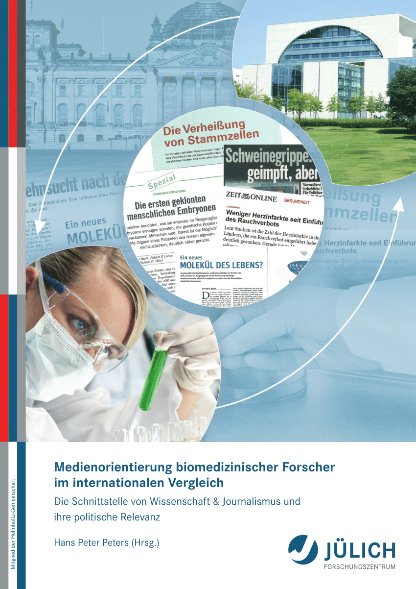 PDF Me norientierung biomedizinischer Forscher im internationalen Vergleich Die Schnittstelle von Wissenschaft & Journalismus und ihre politische