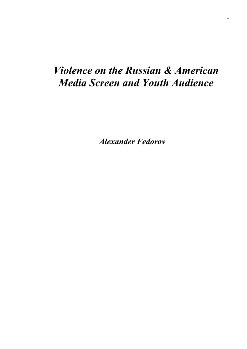 PDF) Violence on the Russian and American Media Screen and Youth Audience