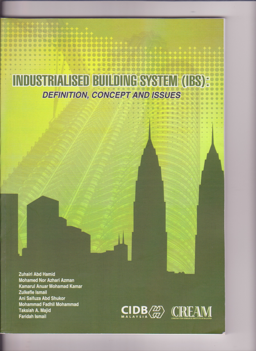 Pdf Industrialised Building System Ibs Definition Concept And Issues