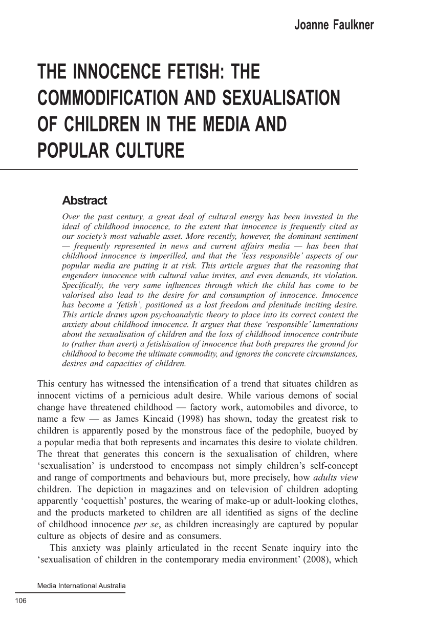 Childhood Fetish Porn - PDF) The Innocence Fetish: The Commodification and Sexualisation of Children  in the Media and Popular Culture