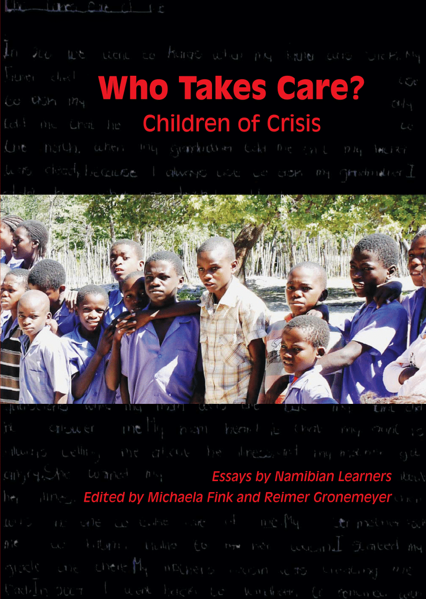 PDF) Who Takes Care? Children of Crisis. Essays by Namibian ...