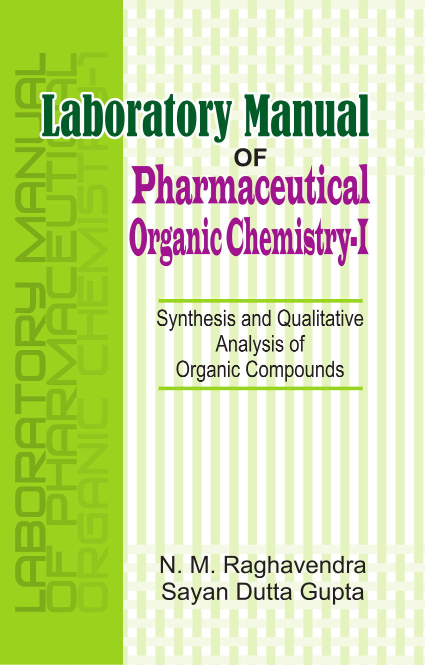 Pdf Laboratory Manual Of Pharmaceutical Organic Chemistry I