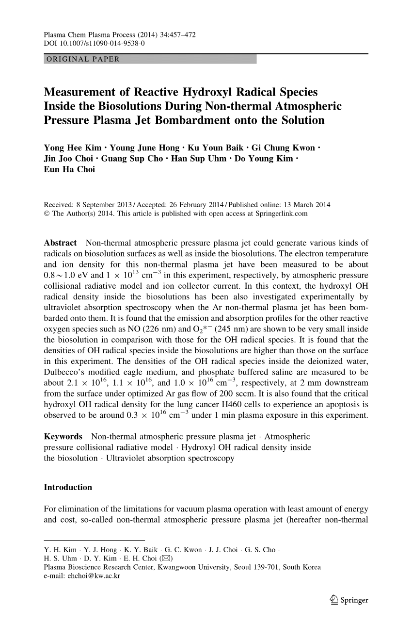 Pdf Measurement Of Reactive Hydroxyl Radical Species Inside The Biosolutions During Non Thermal Atmospheric Pressure Plasma Jet Bombardment Onto The Solution