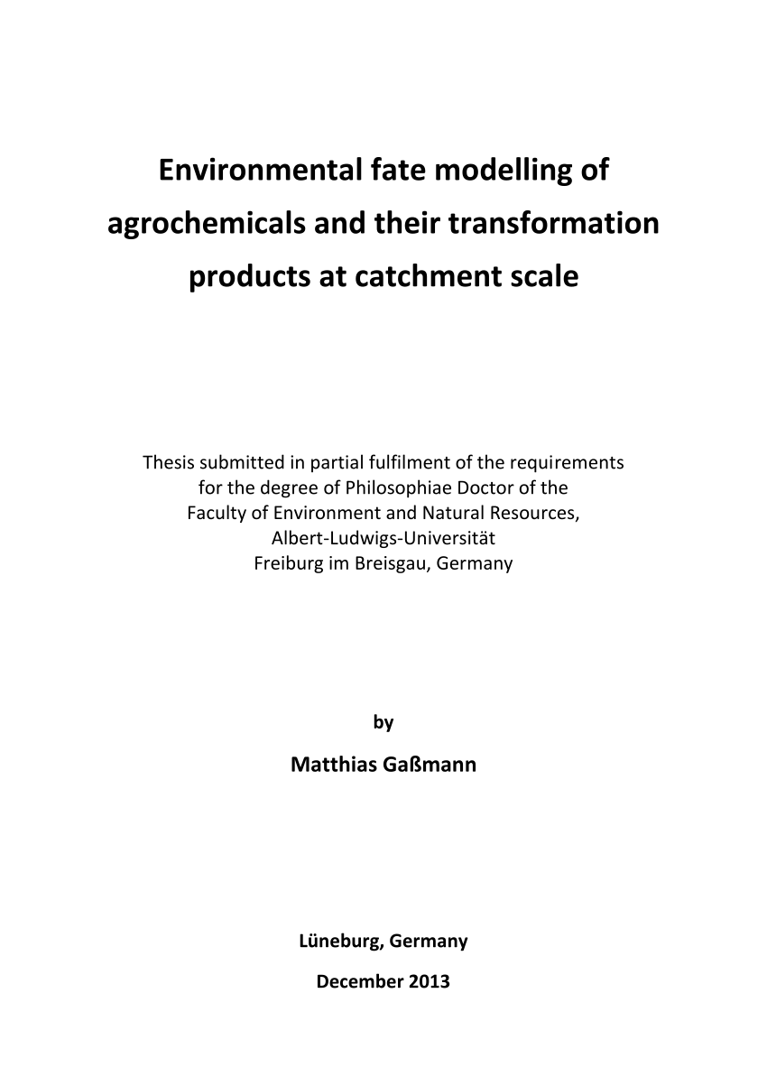 Pdf Environmental Fate Modelling Of Agrochemicals And Their Transformation Products At Catchment Scale