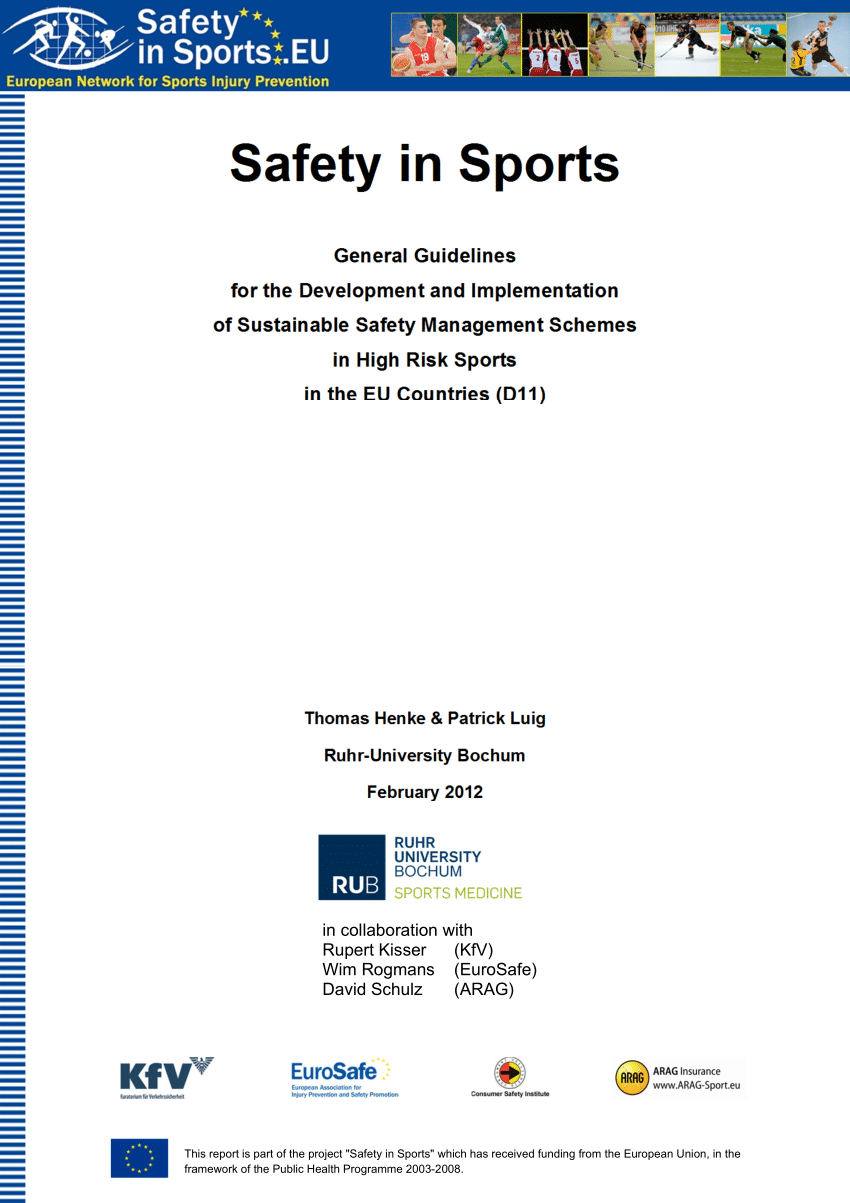 Pdf Safety In Sports General Guidelines For The Development And Implementation Of Sustainable Safety Management Schemes In High Risk Sports In The Eu Countries