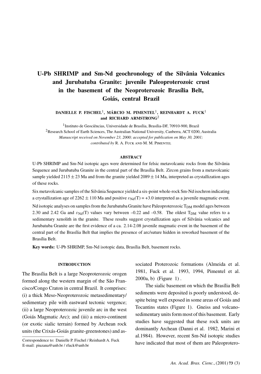 Pdf U Pb Shrimp And Sm Nd Geochronology Of The Silvania Volcanics And Jurubatuba Granite Juvenile Paleoproterozoic Crust In The Basement Of The Neoproterozoic Brasilia Belt Goias Central Brazil