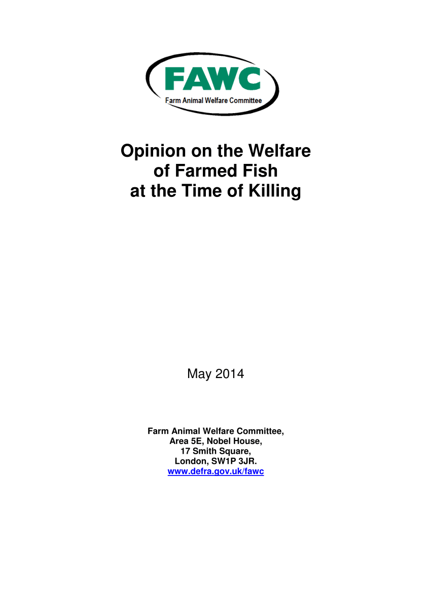 PDF) Farm Animal Welfare Committee / Opinion on the Welfare of Farmed Fish  at the time of Killing.