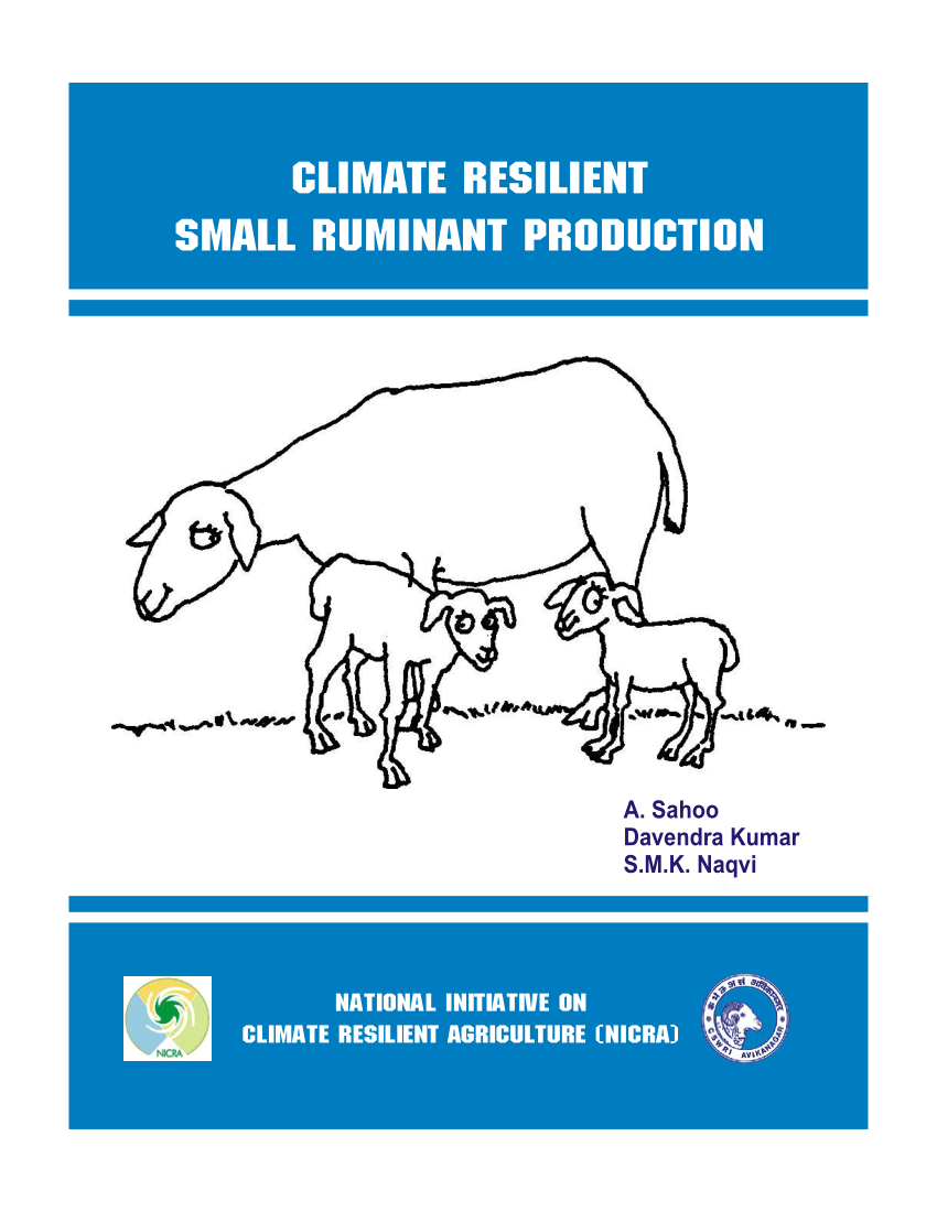 PDF) CLIMATE RESILIENT SMALL RUMINANT PRODUCTION National Initiative on  Climate Resilient Agriculture (NICRA)