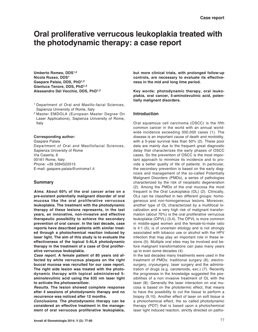 Pdf Oral Proliferative Verrucous Leukoplakia Treated With The Photodynamic Therapy A Case Report