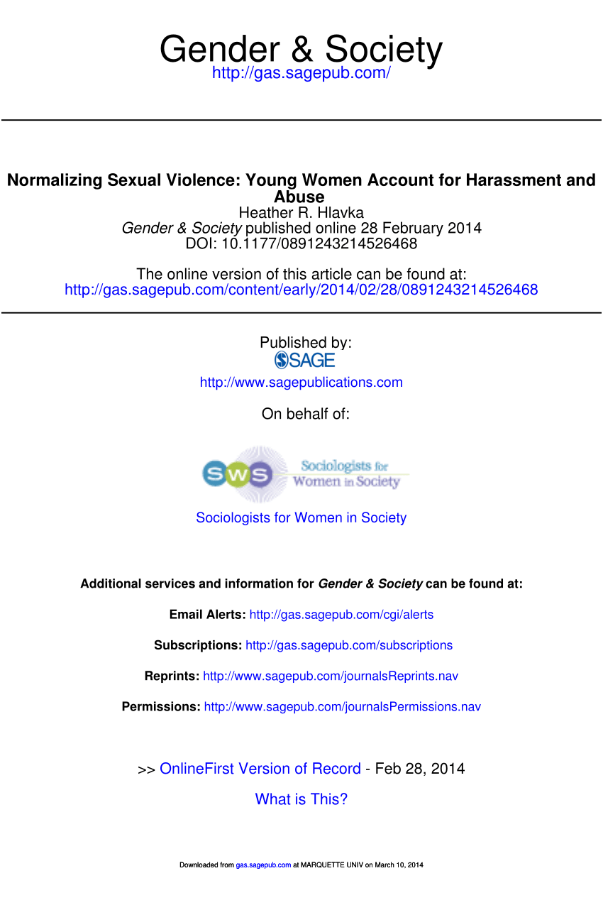 PDF) Gender and Society Normalizing Sexual Violence Young Women Account for Harassment and On behalf of Sociologists for Women in Society can be found at Gender and Society Additional services and information