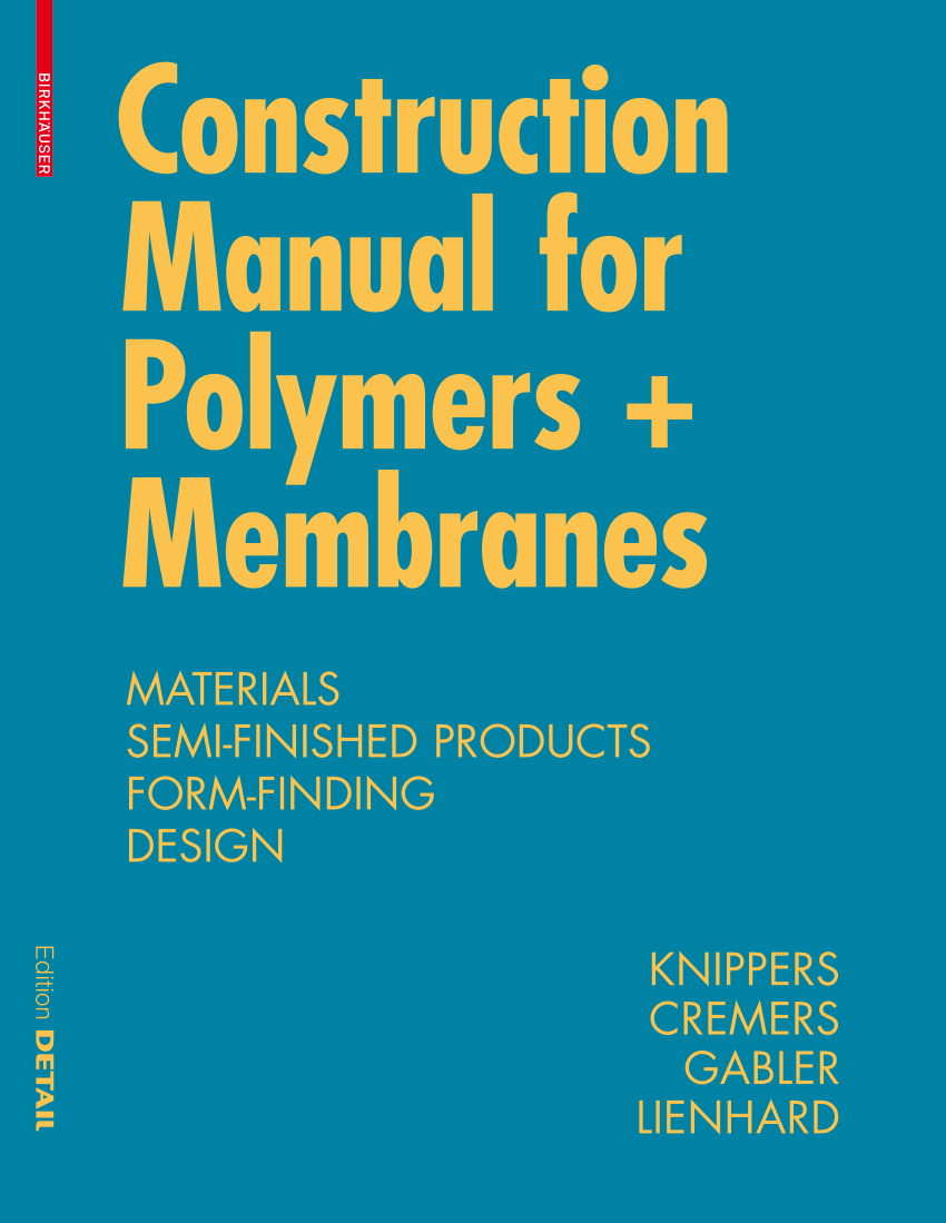 Pdf Construction Manual For Polymers Membranes