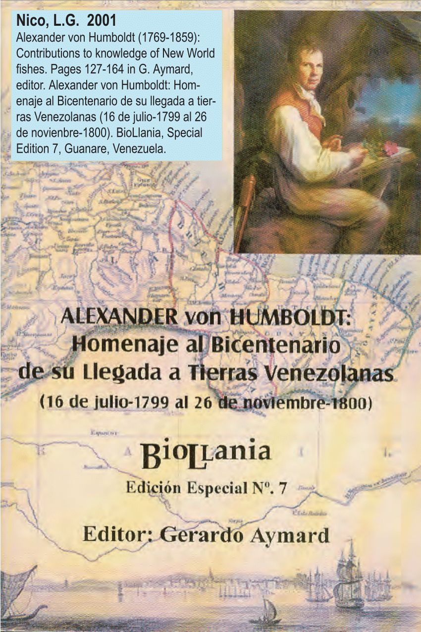 PDF) Alexander von Humboldt (1769-1859): Contributions to knowledge of New World fishes