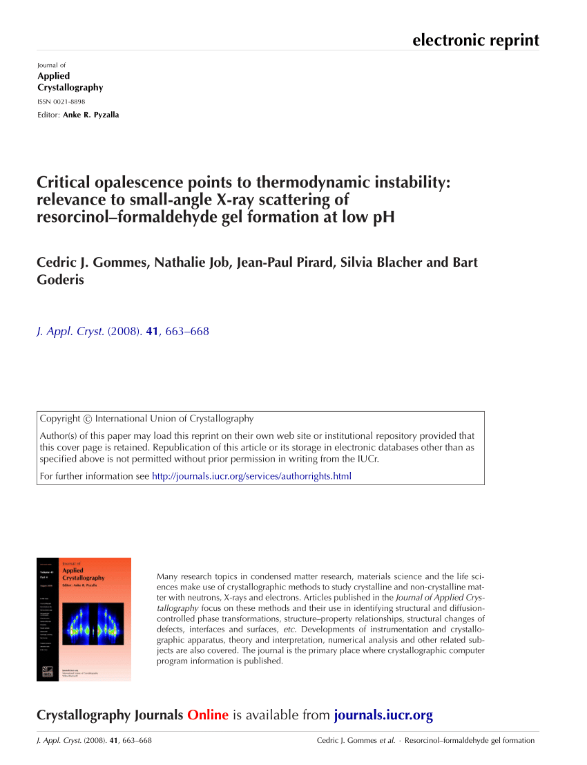 Pdf Critical Opalescence Points To Thermodynamic Instability Relevance To Small Angle X Ray Scattering Of Resorcinol Formaldehyde Gel Formation At Low Ph