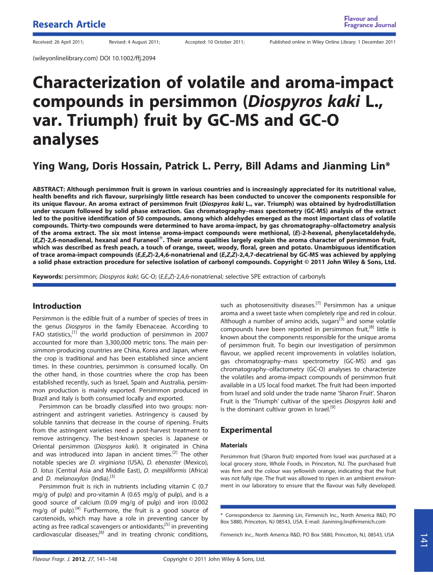 Pdf Characterization Of Volatile And Aroma Impact Compounds In Persimmon Diospyros Kaki L Var Triumph Fruit By Gc Ms And Gc O Analyses