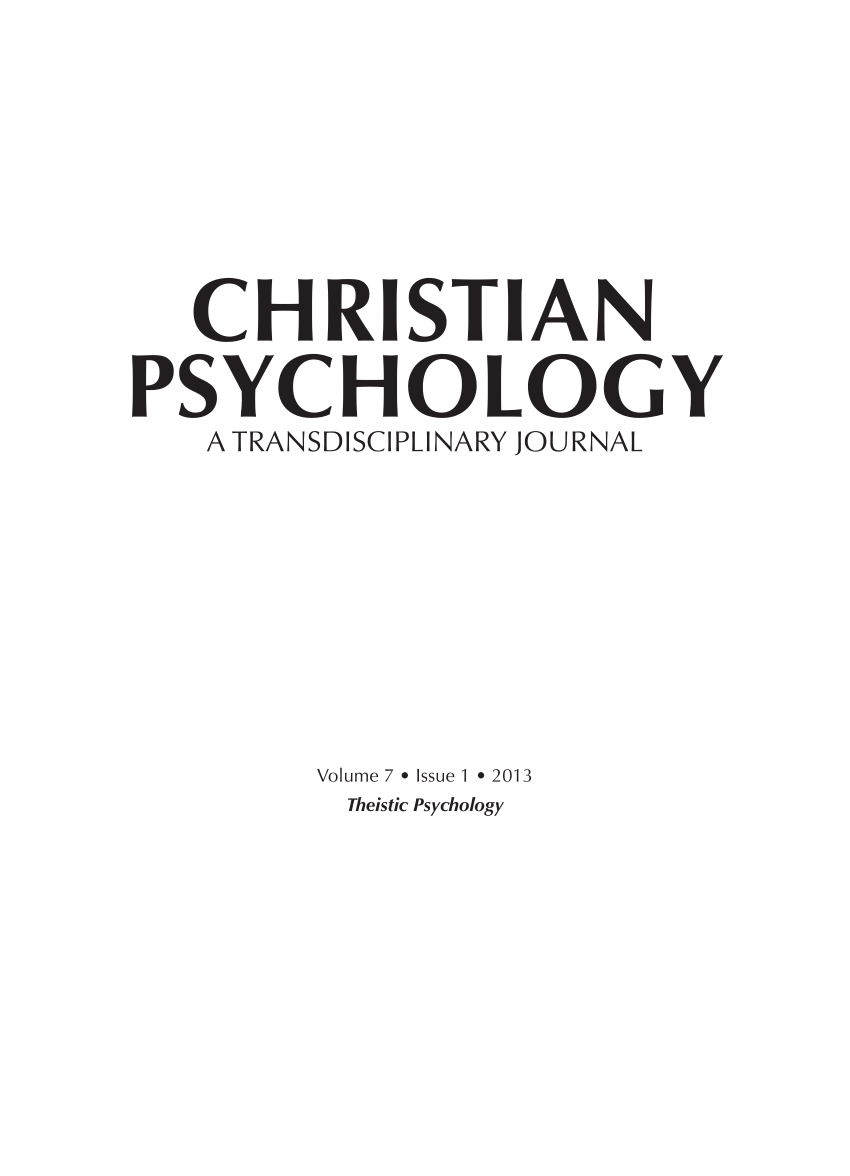 PDF) Deepening the Dialog Concerning a Theistic Approach to Psychology: A  Reply to the Comments