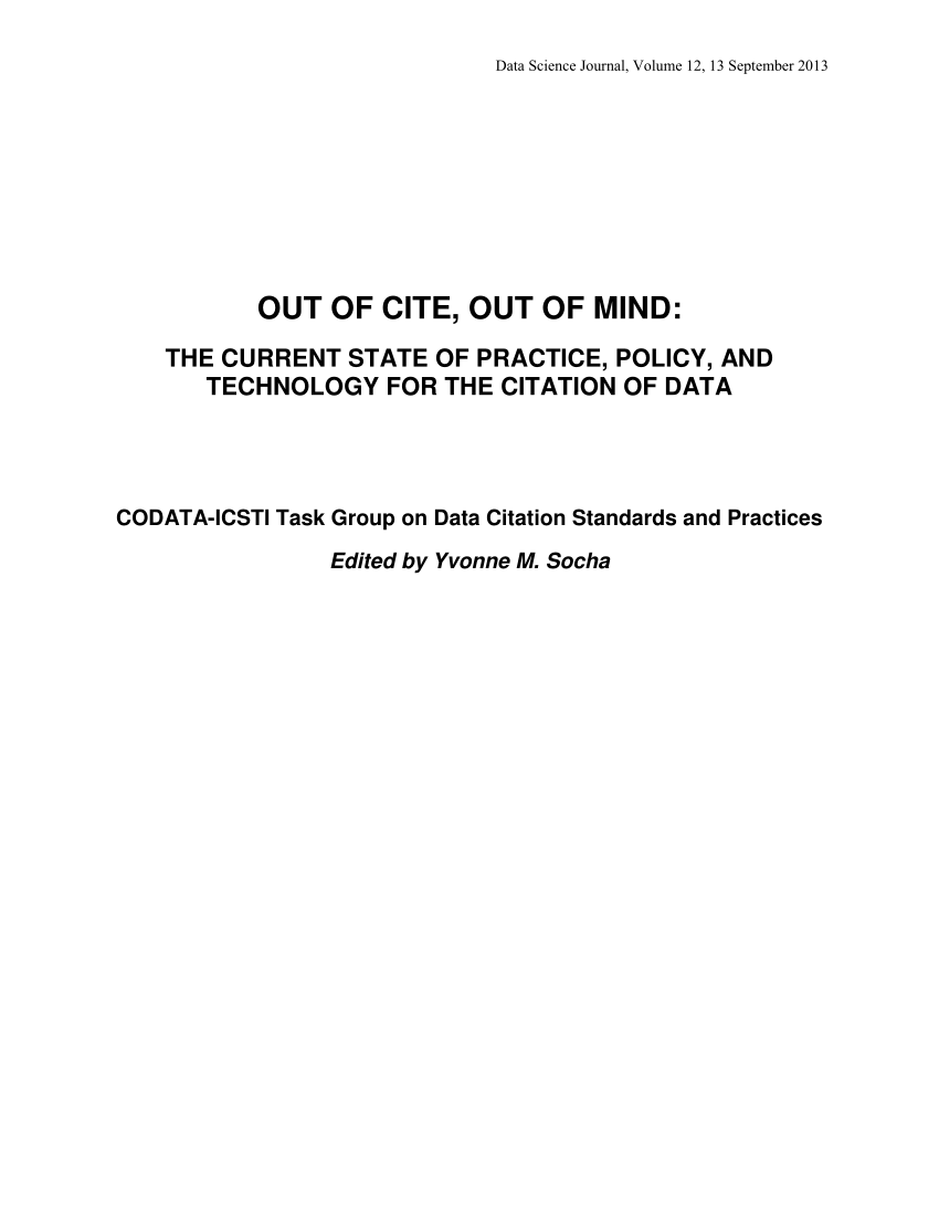 Pdf Out Of Cite Out Of Mind The Current State Of Practice Policy And Technology For Data Citation