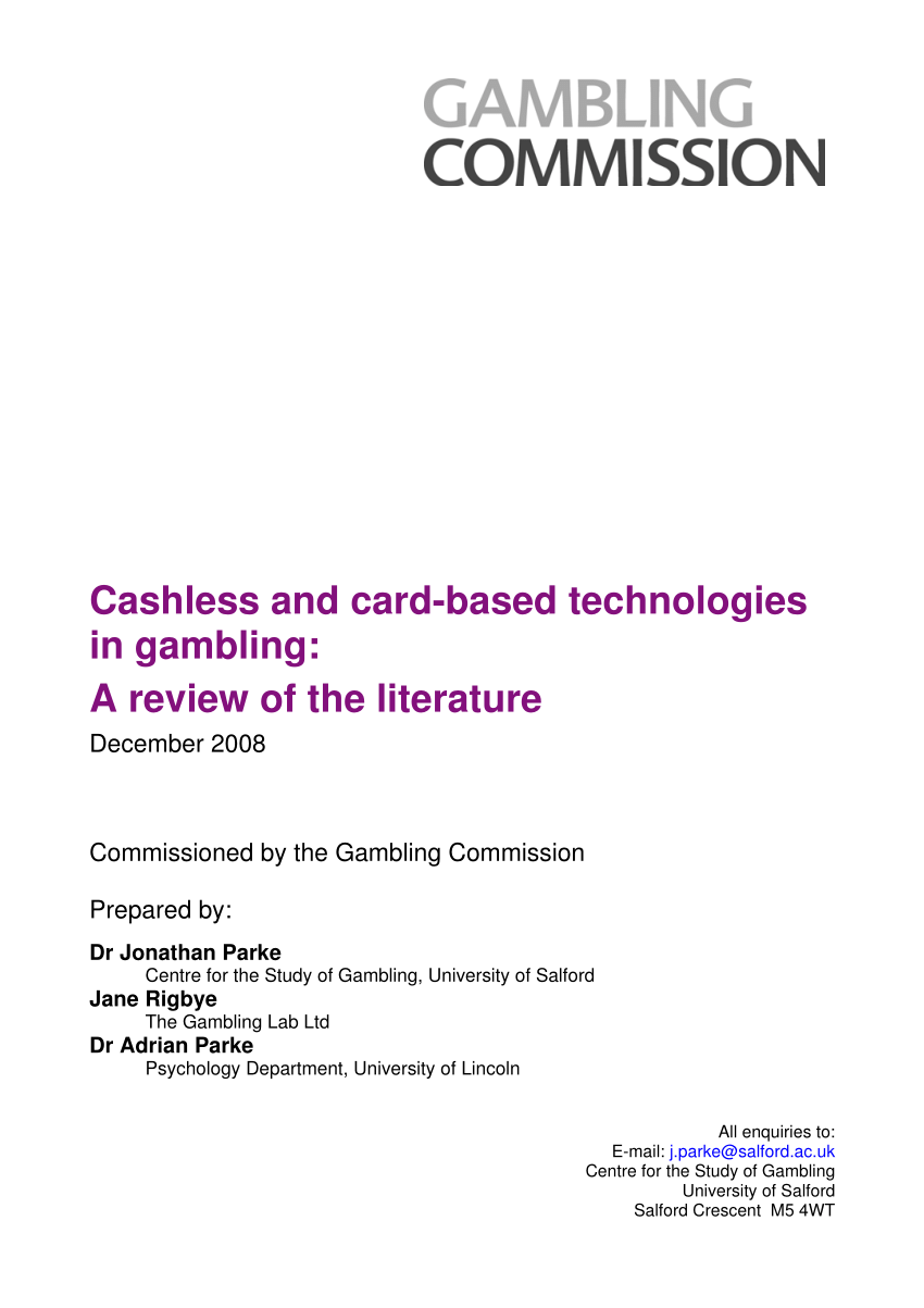 PDF) Cashless and card-based technologies in gambling: A review of ...