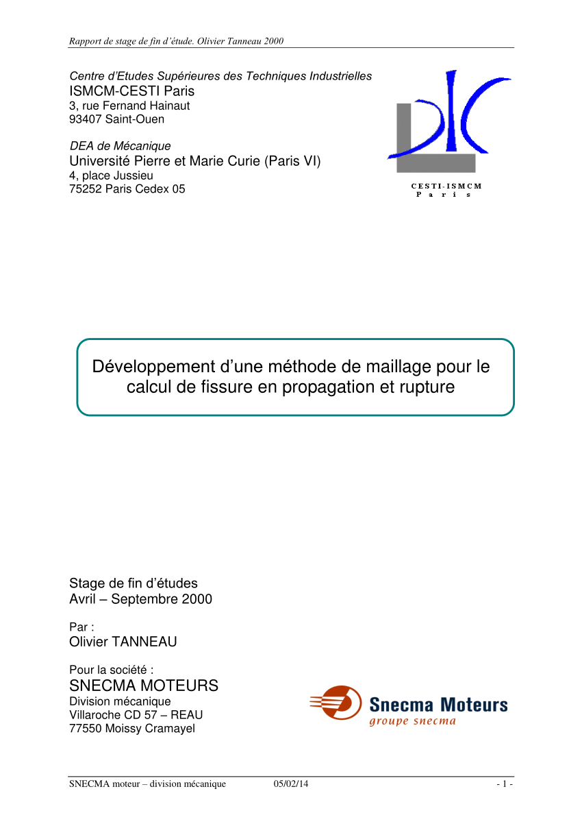 PDF) Développement d'une méthode de maillage pour le calcul de fissure en  propagation et rupture