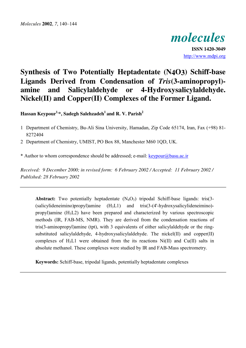 Pdf Synthesis Of Two Potentially Heptadentate N4o3 Schiff Base Ligands Derived From Condensation Of Tris 3 Aminopropyl Amine And Salicylaldehyde Or 4 Hydroxysalicylaldehyde Nickel Ii And Copper Ii Complexes Of The Former Ligand