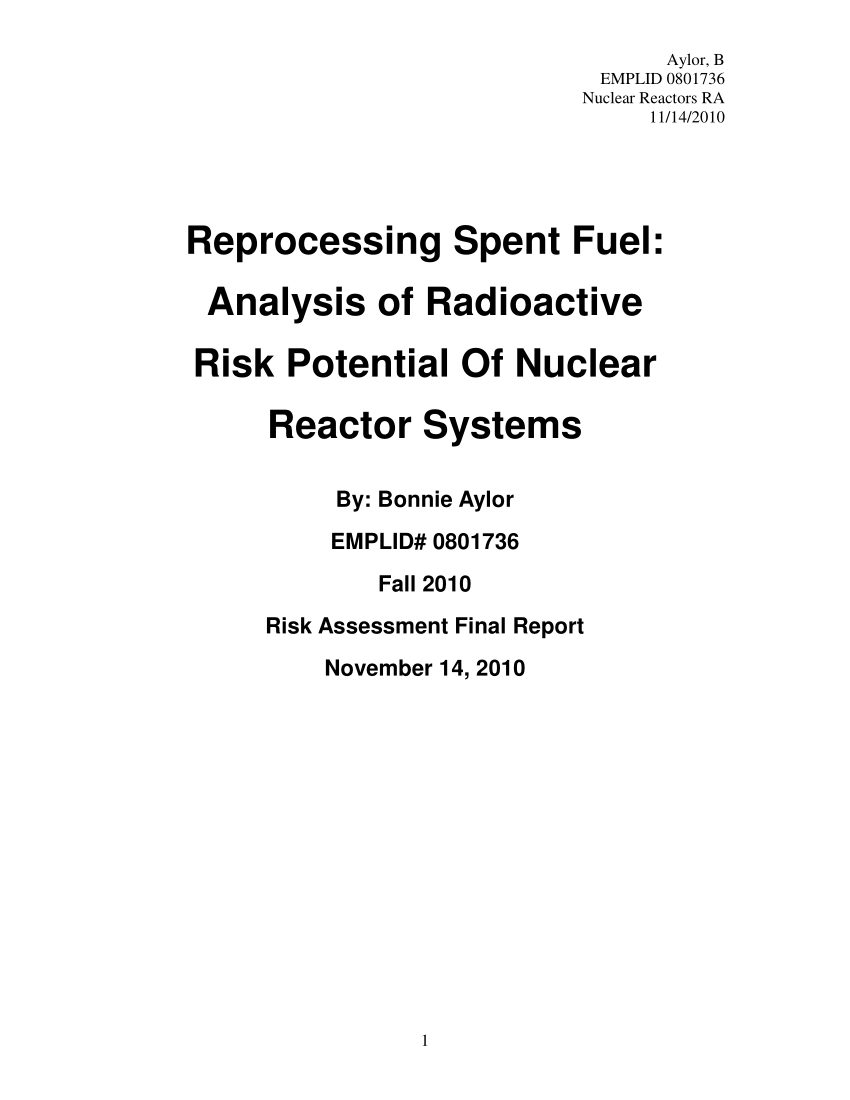 Pdf Reprocessing Spent Fuel Analysis Of Radioactive Risk Potential Of Nuclear Reactor Systems