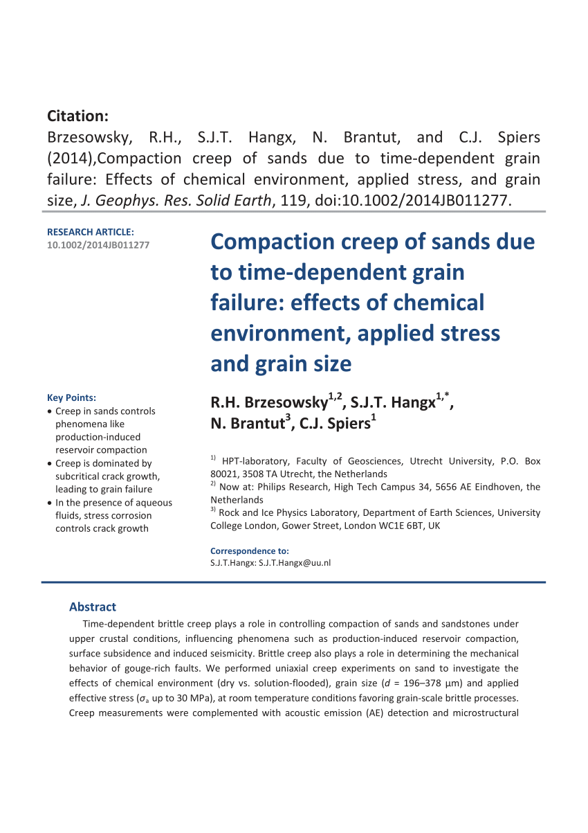 Pdf Compaction Creep Of Sands Due To Time Dependent Grain Failure Effects Of Chemical Environment Applied Stress And Grain Size