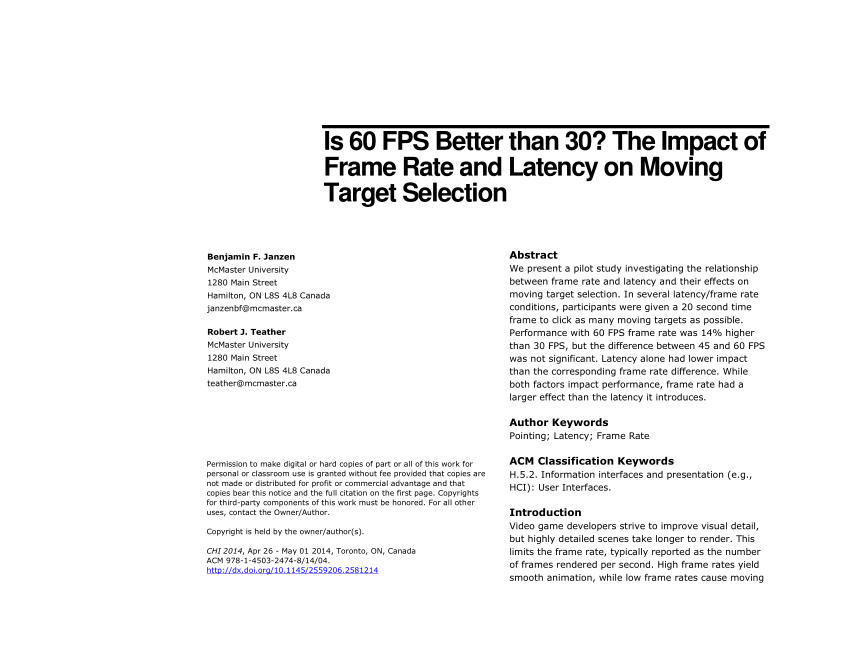PDF) Is 60 FPS better than 30? The impact of frame rate and latency on  moving target selection