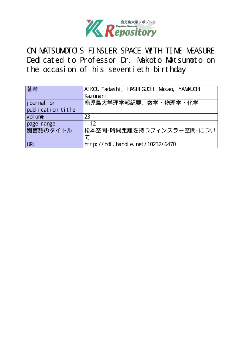 Pdf On Matsumoto S Finsler Space With Time Measure