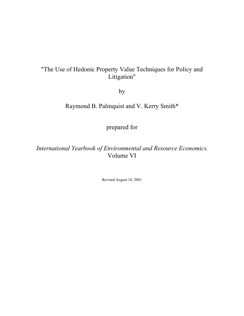 Pdf The Use Of Hedonic Property Value Techniques For Policy And Litigation