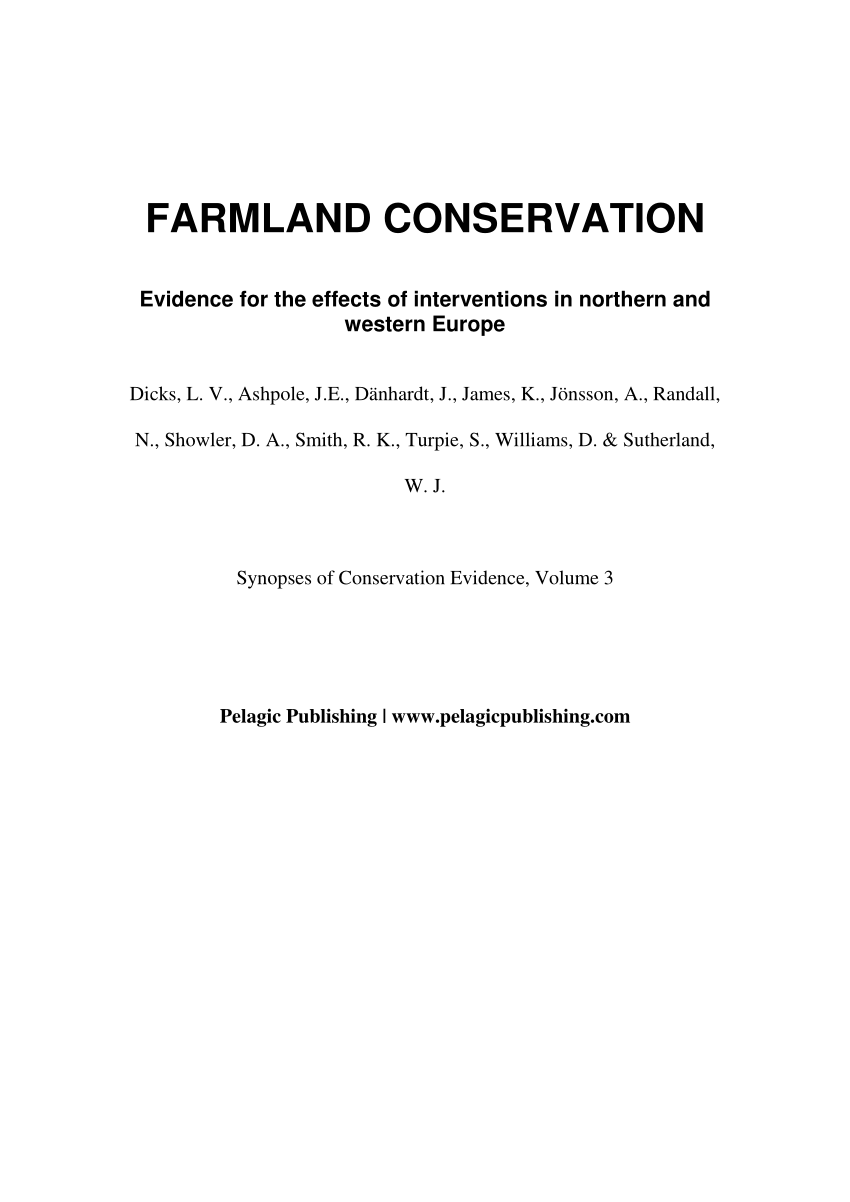 Pdf Farmland Conservation Evidence For The Effects Of Interventions In Northern And Western Europe