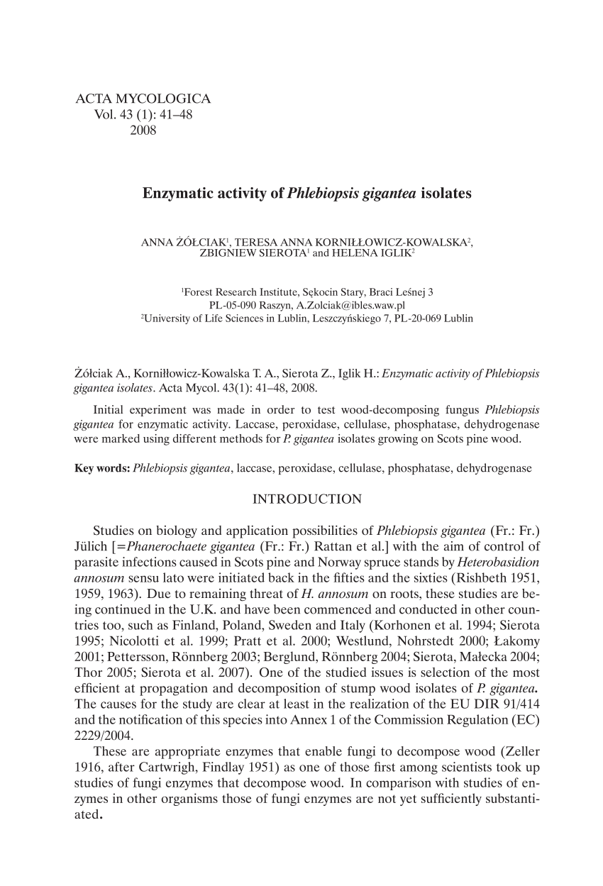 PDF) Enzymatic activity of Phlebiopsis gigantea isolates