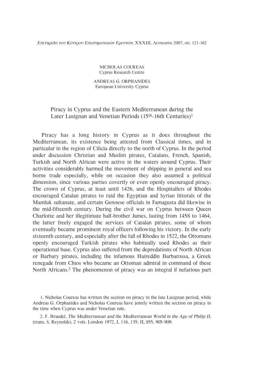 Pdf Andreas G Orphanides Co Authored With Nicholas Koureas Piracy In Cyprus And The Eastern Mediterranean During The Later Lusignan And Venetian Periods 15th 16th Centuries