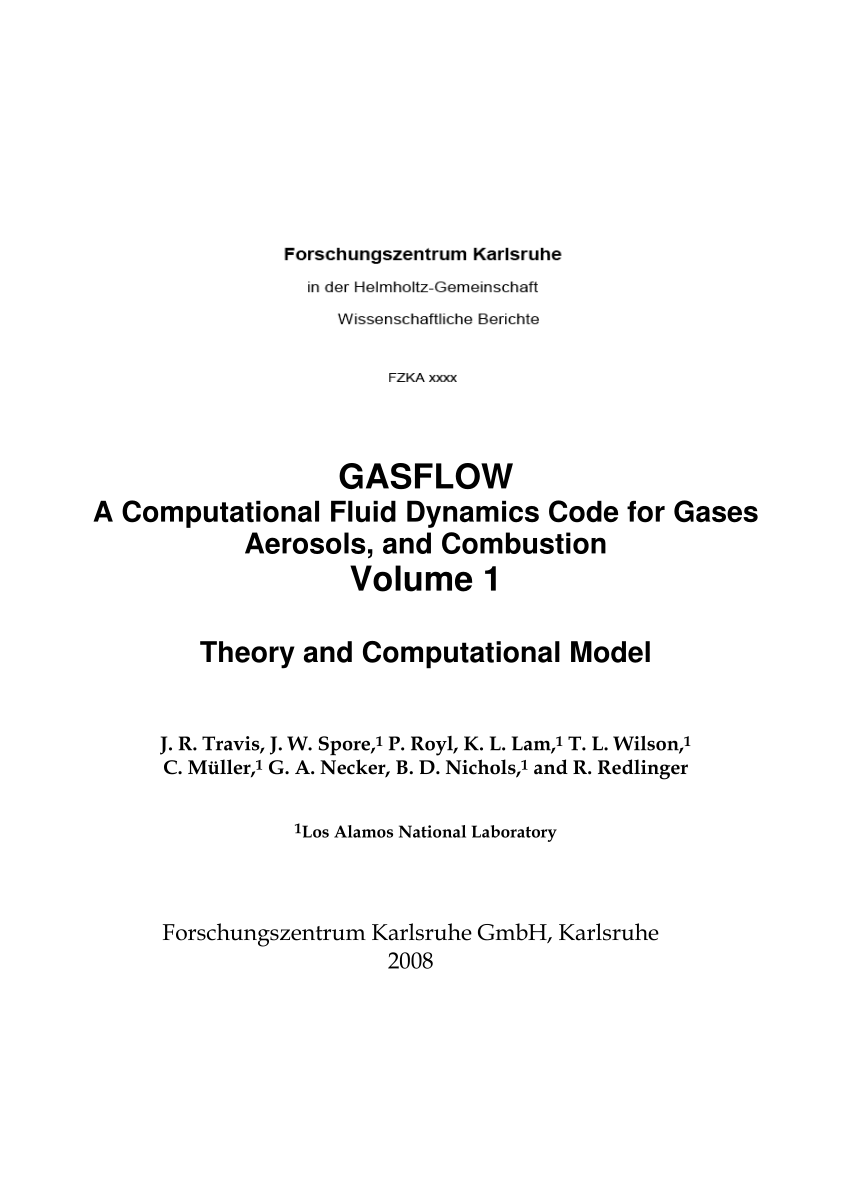 Pdf Gasflow Ii A Computational Fluid Dynamics Code For Gases Aerosols And Combustion Volume 1 Theory And Computational Model