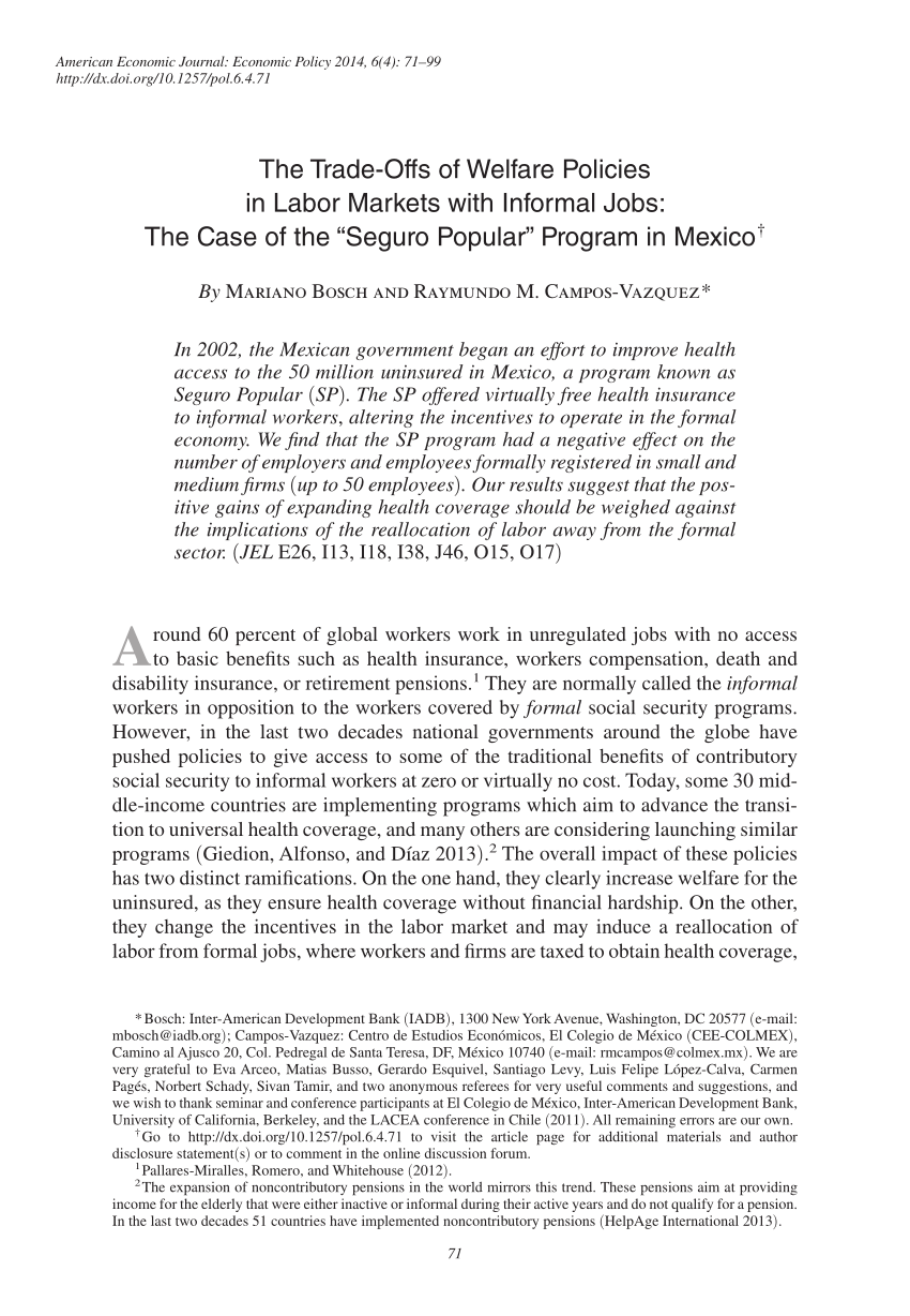 Pdf The Trade Offs Of Welfare Policies In Labor Markets With Informal Jobs The Case Of The Seguro Popular Program In Mexico