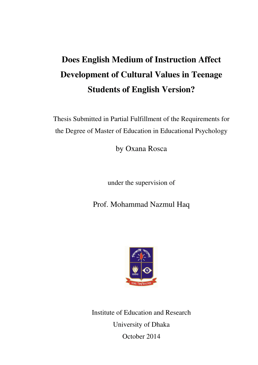 Pdf Does English Medium Of Instruction Affect Development Of Cultural Values In Teenage Students Of English Version Thesis Submitted In Partial Fulfillment Of The Requirements For The Degree Of Master Of Education