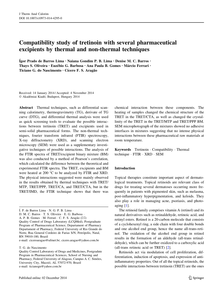Pdf Compatibility Study Of Tretinoin With Several Pharmaceutical Excipients By Thermal And Non Thermal Techniques