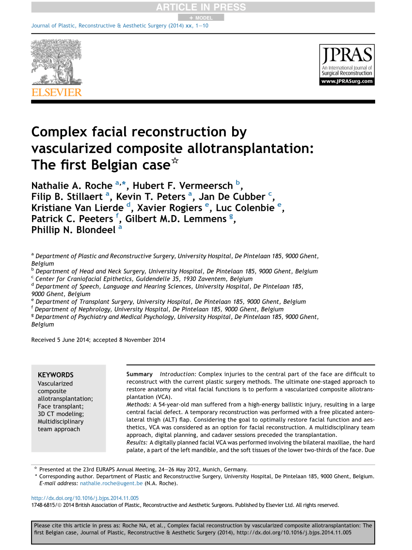 Pdf Complex Facial Reconstruction By Vascularized Composite Allotransplantation The First Belgian Case