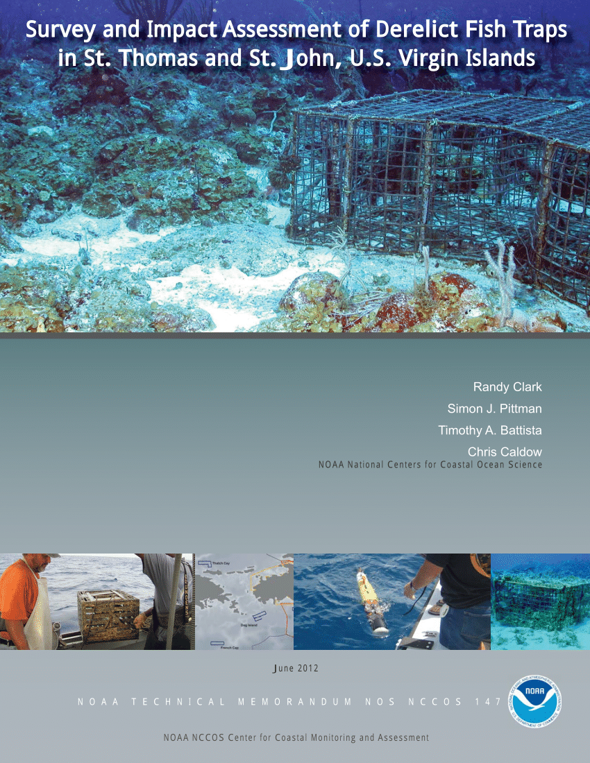 NOAA's Marine Debris Program reports on the national issue of derelict fishing  traps
