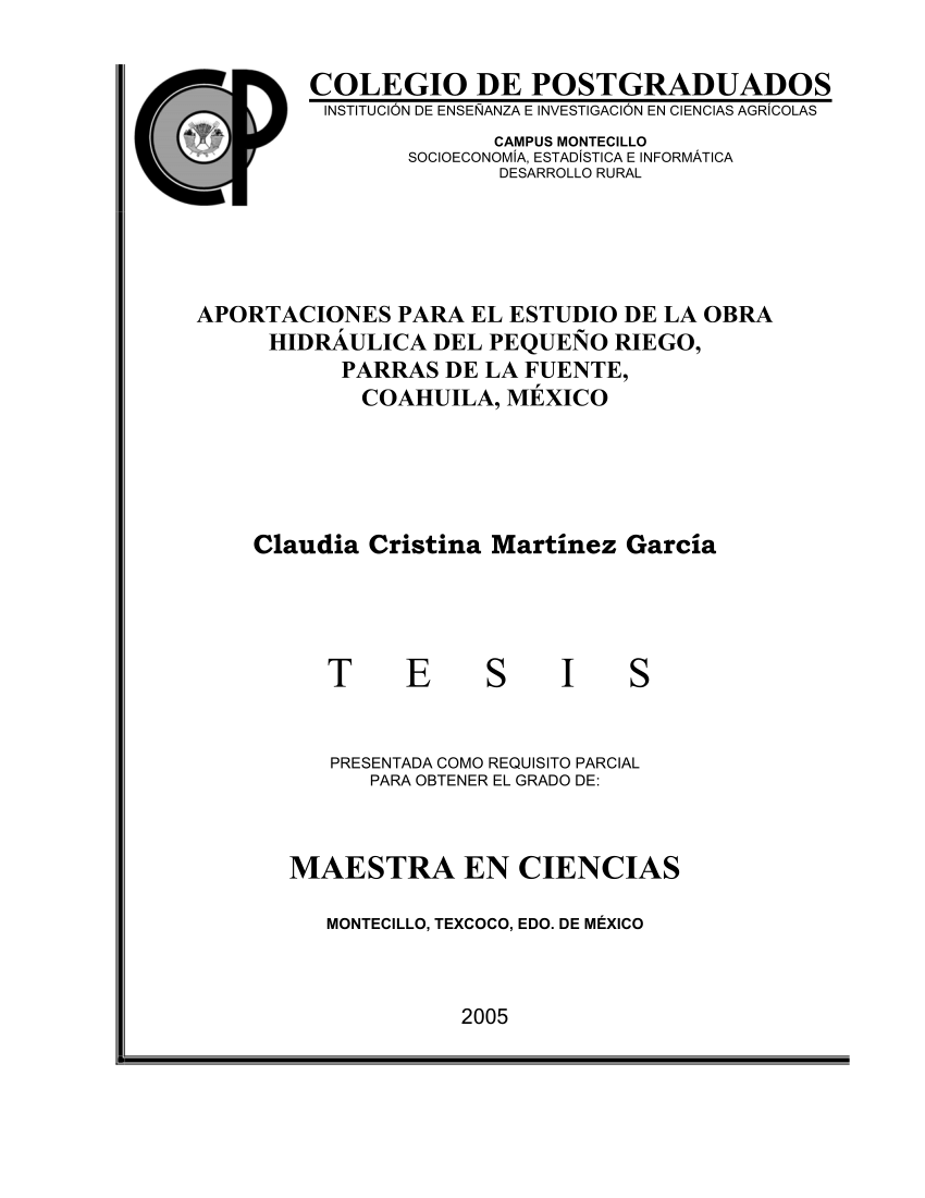 PDF) Aportaciones para el estudio de la obra hidráulica del pequeño riego,  Parras de la Fuente, Coahuila, México
