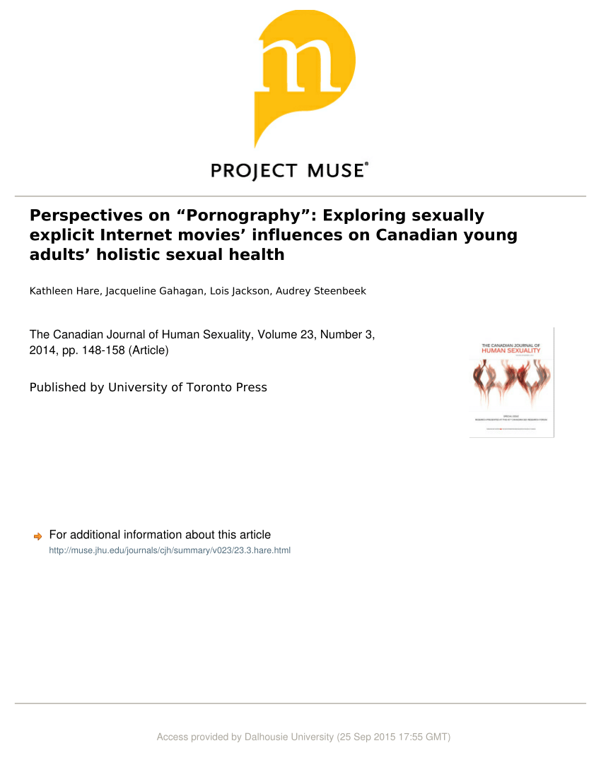 PDF) Perspectives on Pornography Exploring sexually explicit Internet movies influences on Canadian young adults holistic sexual health