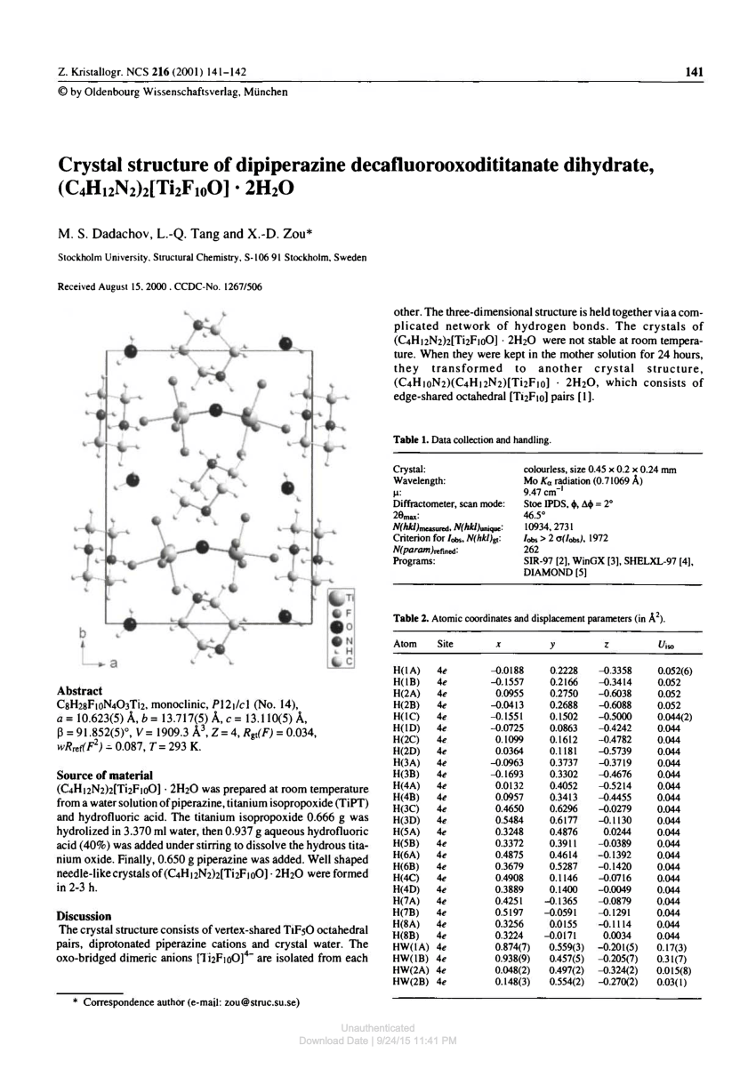 Pdf Crystal Structure Of Dipiperazine Decafluorooxodititanate Dihydrate C4h12n2 2 Ti2f10o 2h2o