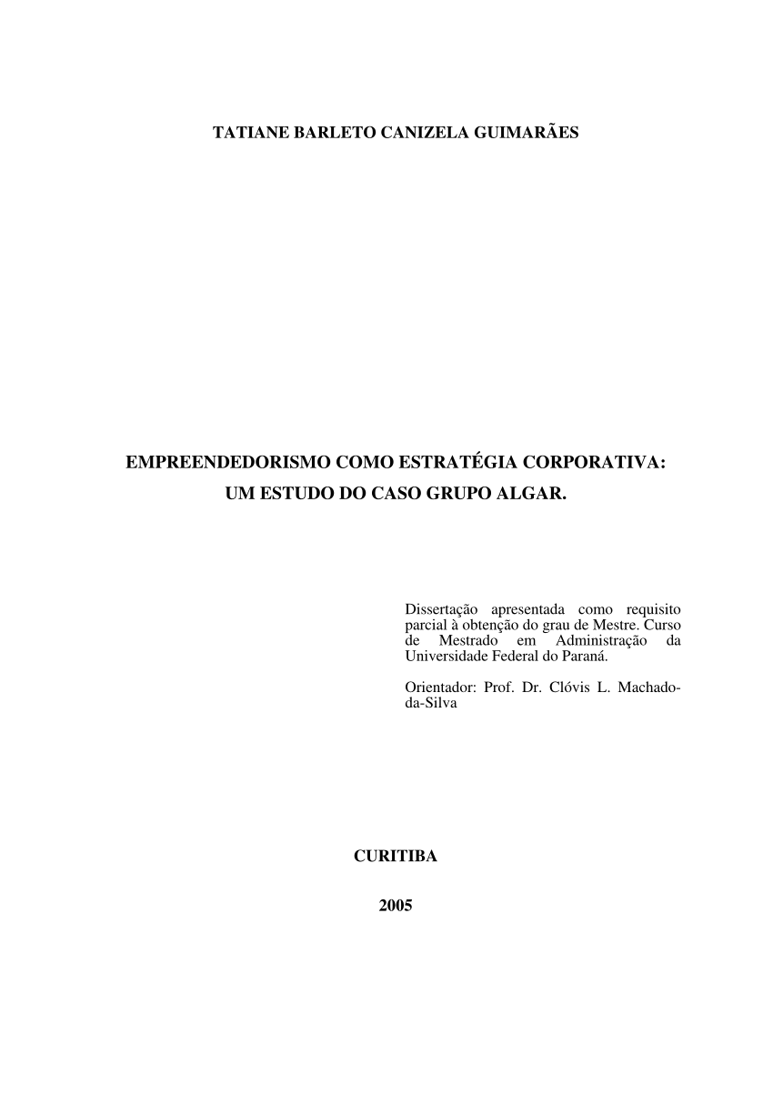 PDF) Empreendedorismo como estratégia corporativa: um estudo do caso Grupo  Algar /