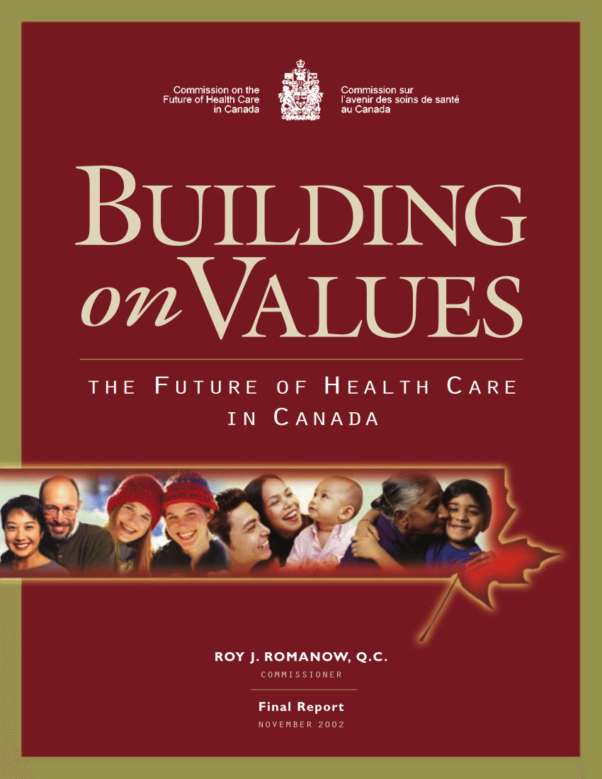 PDF) Building on Values: The Future of Health Care in Canada