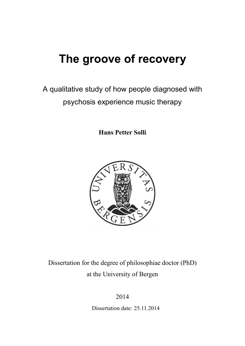 Pdf The Groove Of Recovery A Qualitative Study Of How People Diagnosed With Psychosis Experience Music Therapy