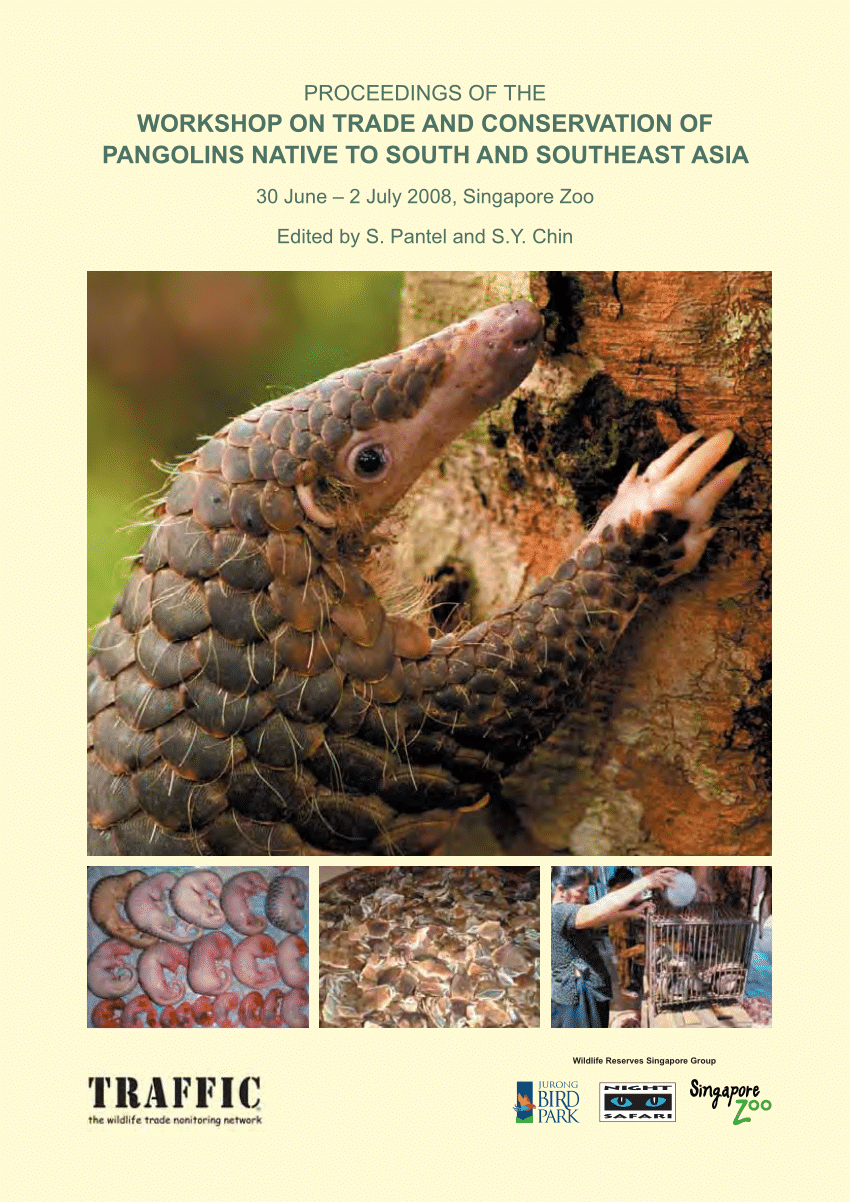 Pdf Proceedings Of The Workshop On Trade And Conservation Of Pangolins Native To South And Southeast Asia