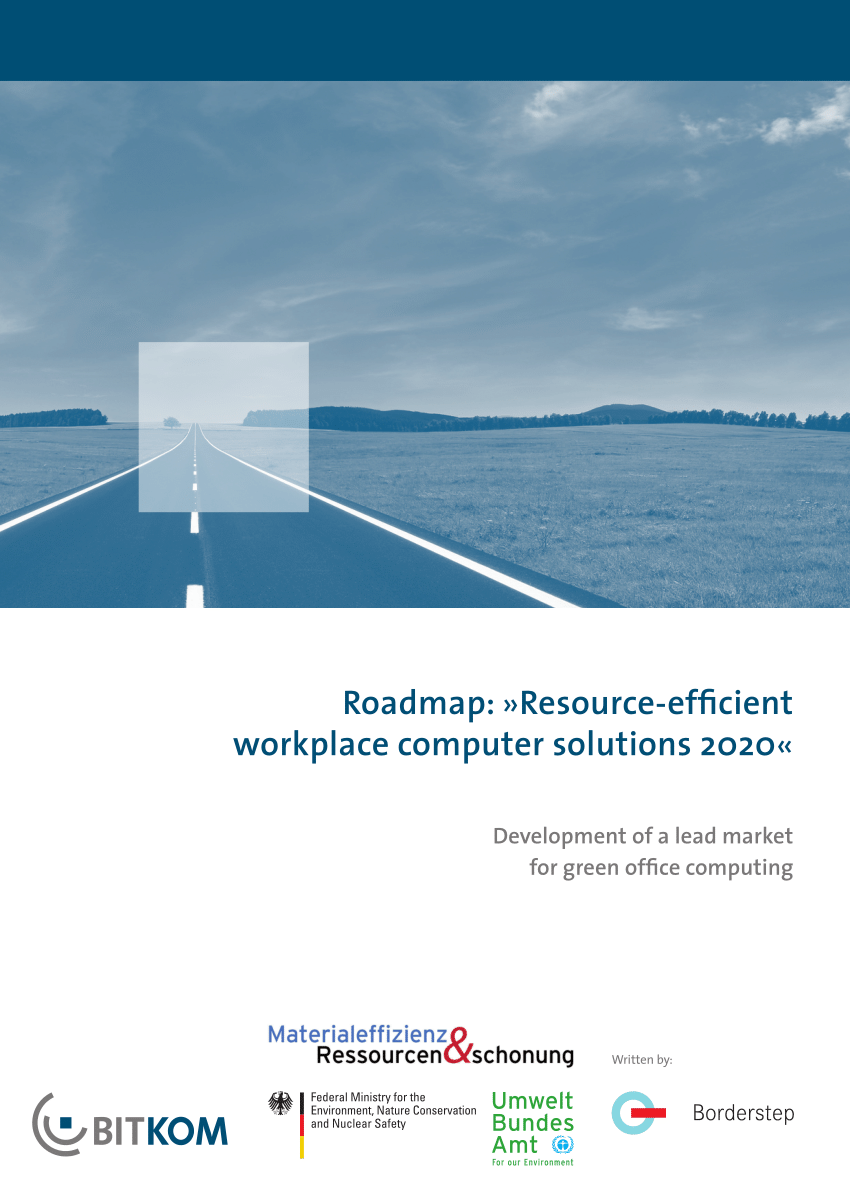 Pdf Roadmap Resource Efficient Workplace Computer Solutions Development Of A Lead Market For Green Office Computing