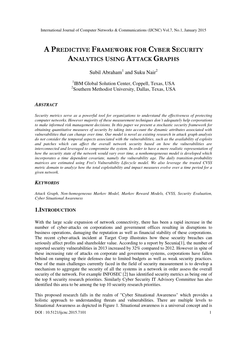 Pdf A Predictive Framework For Cyber Security Analytics Using Attack Graphs 