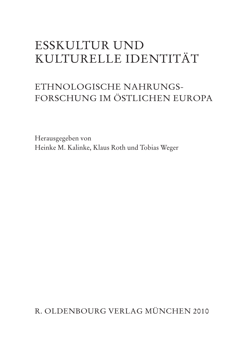 PDF Integrationsmechanismen und Esskultur Zur Akkulturation polnischer und moldawisch gagausischer Migranten In Heinke M Kalinke Klaus Roth