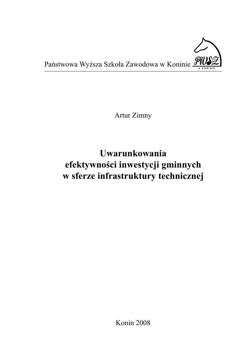 Pdf Uwarunkowania Efektywności Inwestycji Gminnych W Sferze